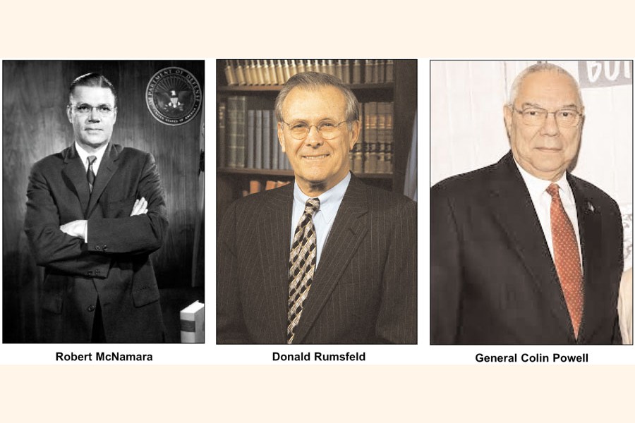 Powell, Rumsfeld, McNamara . . . and their legacy