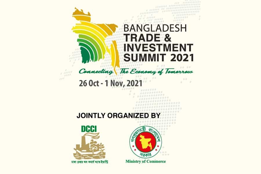 Bangladesh Trade and Investment Summit begins on Tuesday