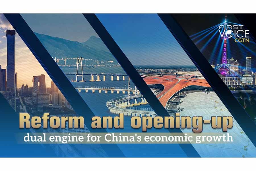 Reform and opening-up, dual engine for China's economic growth